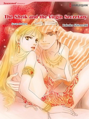 cover image of The Sheik and the Virgin Secretary